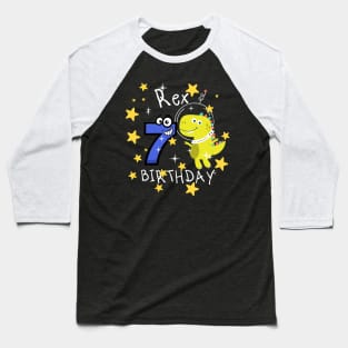 Kids 7th Birthday 7 Year Old Birthday Boy T Rex Dinosaur Space Baseball T-Shirt